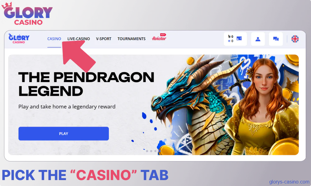 Pick the “Casino” tab on Glory Casino গৌরব ক্যাসিনো
